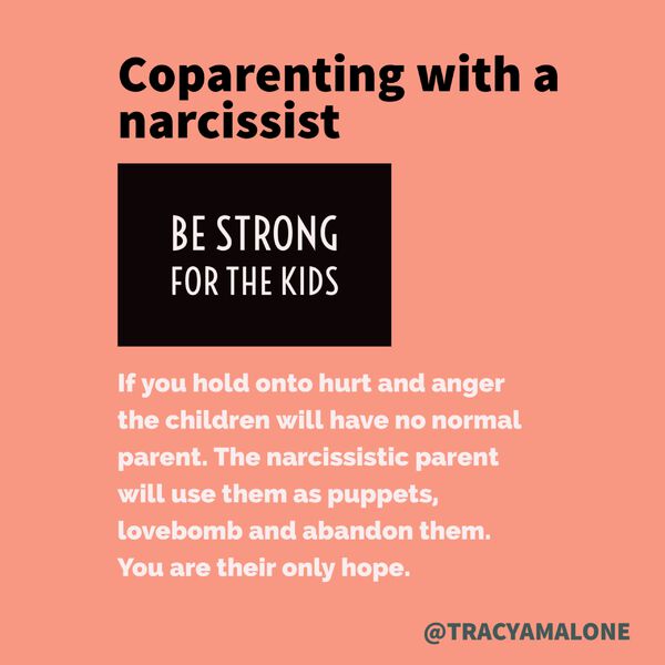 Coparenting with a Narcissist Quote
